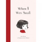 When I was Small cover